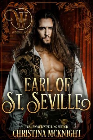 [Wicked Earls' Club 11] • Earl of St. Seville